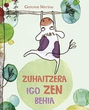 Tapa de Zuhaitzera igo zen behia