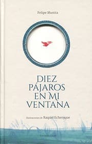 Tapa de Diez pájaros en mi ventana