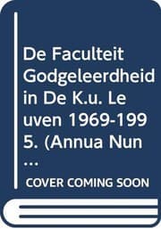 Tapa de De faculteit Godgeleerdheid in de K.U. Leuven 1969-1995.
