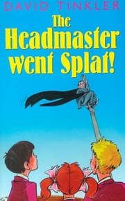 Tapa de The Headmaster Went Splat!