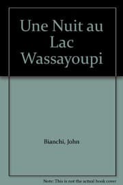 Tapa de Une Nuit au Lac Wassayoupi