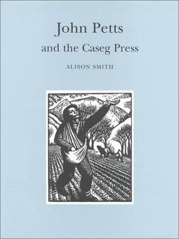 Tapa de John Petts and the Caseg Press