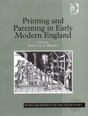 Tapa de Printing and Parenting in Early Modern England