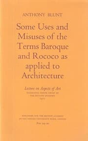 Tapa de Some uses and misuses of the terms baroque and rococo as applied to architecture