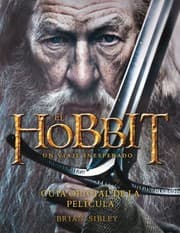 Tapa de El Hobbit. Un viaje inesperado. Guía oficial de la película.