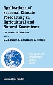Tapa de Applications of seasonal climate forecasting in agricultural and natural ecosystems
