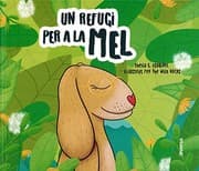 Tapa de Un refugi per a la Mel