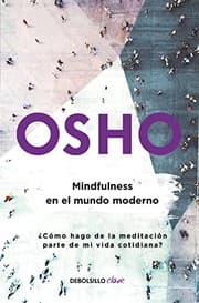 Tapa de Mindfulness en el Mundo Moderno / Mindfulness in the Modern World