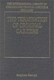 Tapa de The Termination of Criminal Careers (The International Library of Criminology, Criminal Justice and Penology)