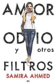 Tapa de Amor, Odio y Otros Filtros