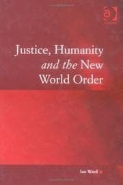 Tapa de Justice, Humanity and the New World Order (Law, Justice and Power)
