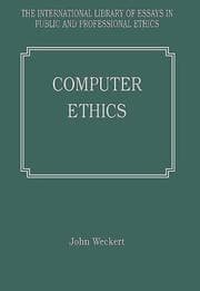 Tapa de Computer Ethics (The International Library of Essays in Public and Professional Ethics) (The International Library of Essays in Public and Professional Ethics)