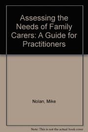 Tapa de Assessing the Needs of Family Carers