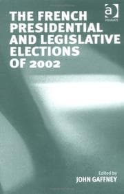 Tapa de The French Presidential and Legislative Elections of 2002
