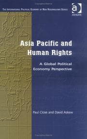 Tapa de ASIA PACIFIC AND HUMAN RIGHTS: A GLOBAL POLITICAL ECONOMY PERSPECTIVE