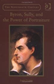 Tapa de Byron, Sully, and the Power of Portraiture (Nineteenth Century Series)
