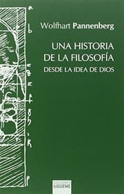 Tapa de Una historia de la filosofía desde la idea de Dios