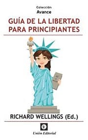 Tapa de GUÍA DE LA LIBERTAD PARA PRINCIPIANTES