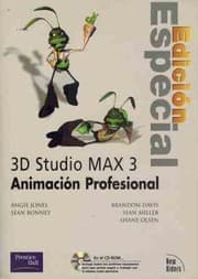 Tapa de 3D Studio Max 3 Animacion Profesional - Edicion Es