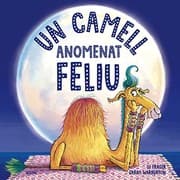 Tapa de Un camell anomenat Feliu