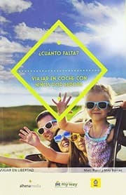 Tapa de ¿Cuánto falta? Viajar en coche con niños por Europa