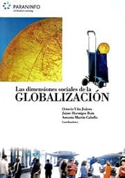 Tapa de Las dimensiones sociales de la globalización