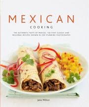 Tapa de Mexican Cooking: The Authentic Taste Of Mexico