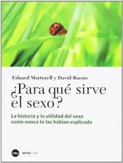 Tapa de ¿Para qué sirve el sexo?