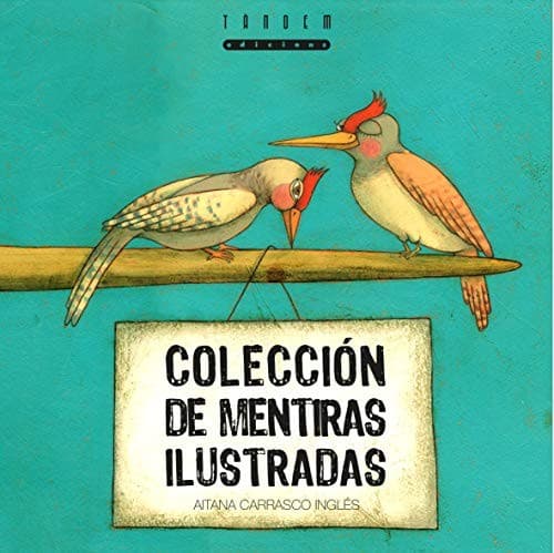 Tapa de Colección de mentiras ilustradas