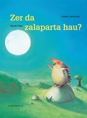 Tapa de Zer da zalaparta hau?