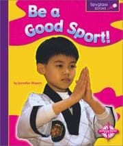Tapa de Be a Good Sport (Spyglass Books)