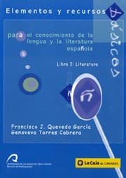 Tapa de Elementos y recursos básicos para el conocimiento de la lengua y la literatura española : Libro primero