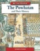 Tapa de The Powhatan And Their History (We the People)