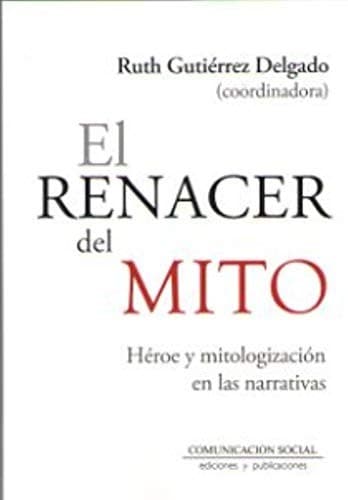Tapa de El renacer del mito