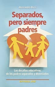 Tapa de Separados, pero siempre padres