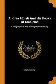 Tapa de Andrea Alciati and His Books of Emblems