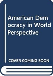 Tapa de American democracy in world perspective