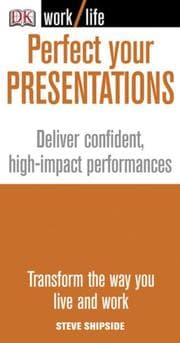 Tapa de Perfect Your Presentations (WORKLIFE)