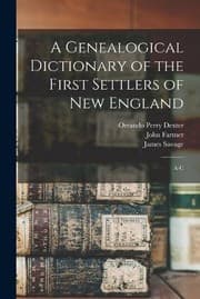Tapa de Genealogical Dictionary of the First Settlers of New England