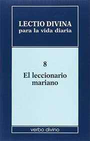 Tapa de Lectio divina para la vida diaria : El leccionario mariano