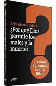 Tapa de ¿Por qué Dios permite los males y la muerte?