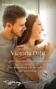 Tapa de Lo que hacen los chicos malos; Los hombres de verdad no mienten