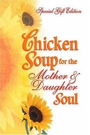 Tapa de Chicken Soup for the Mother & Daughter Soul