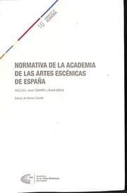 Tapa de Normativa de la Academia de las Artes Escénicas de España