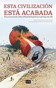 Tapa de Esta civilización está acabada