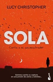 Tapa de Sola. Carta a mi secuestrador