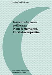 Tapa de Las variedades árabes de Ghomara . Un estudio comparativo