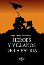 Tapa de Héroes y villanos de la Patria