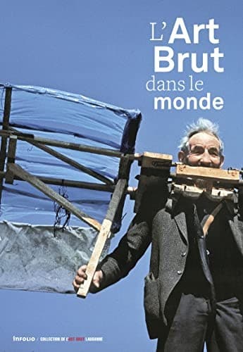 Tapa de L'Art Brut dans le monde