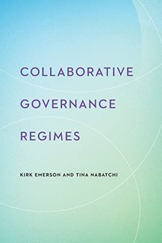 Tapa de Collaborative Governance Regimes